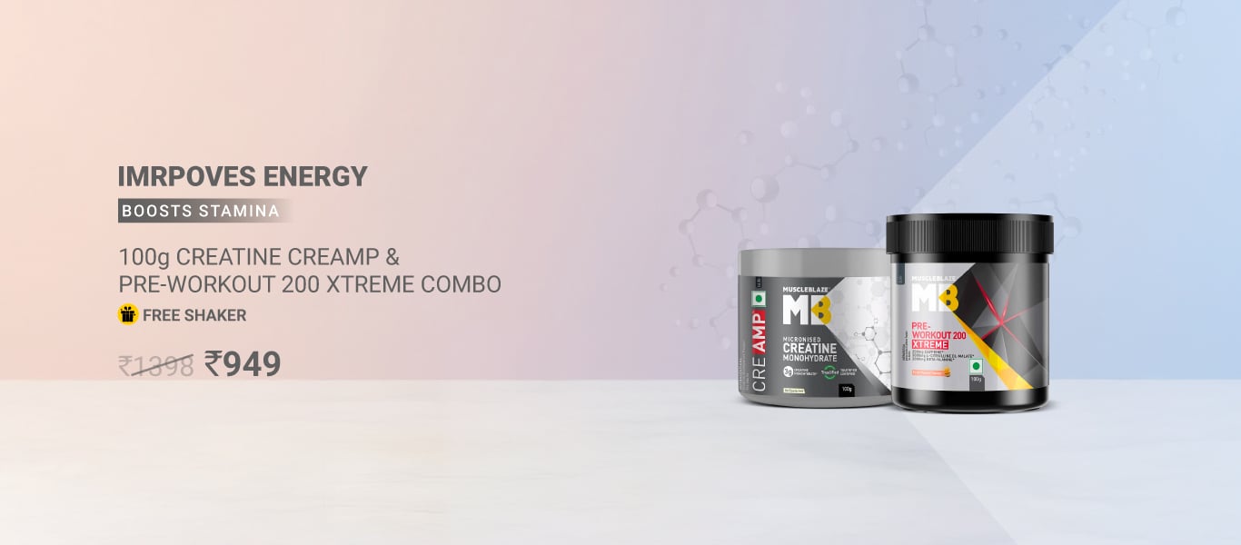 MuscleBlaze Creatine Monohydrate CreAMP & PRE Workout 200 Xtreme 0.22 lb Combos @ 949 + Free Shaker