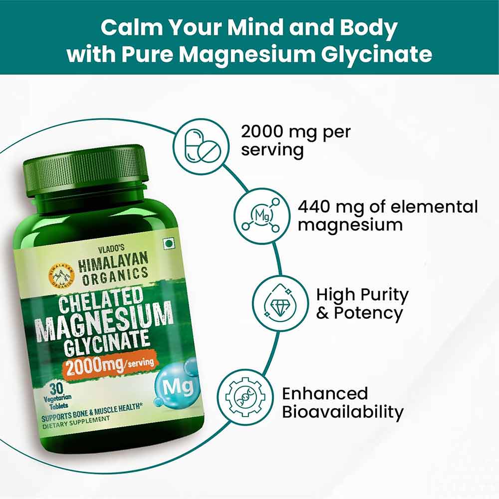 4 - Vlado's Himalayan Organics Chelated Magnesium Glycinate 2000mg,  Unflavoured  30 tablet(s) 