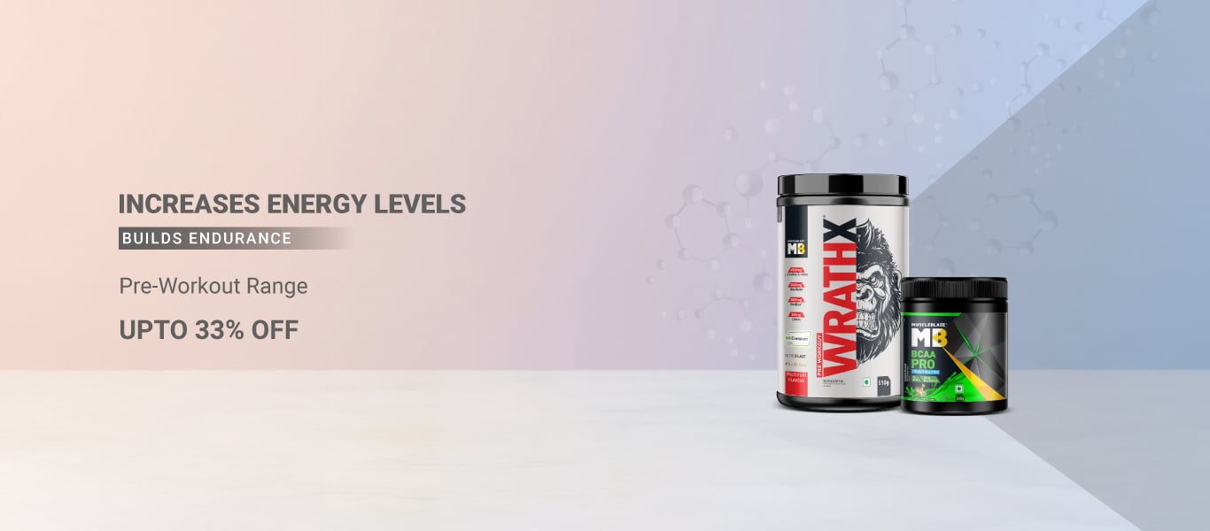 Pre Workout Range @ Upto 33% Off