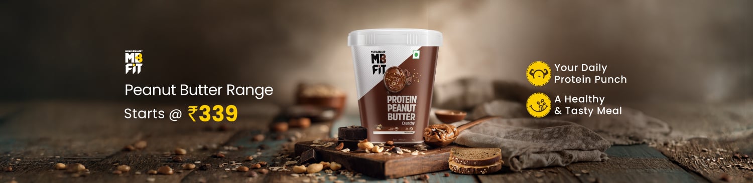 MB Peanut Butter Range | Starts @ Rs. 339