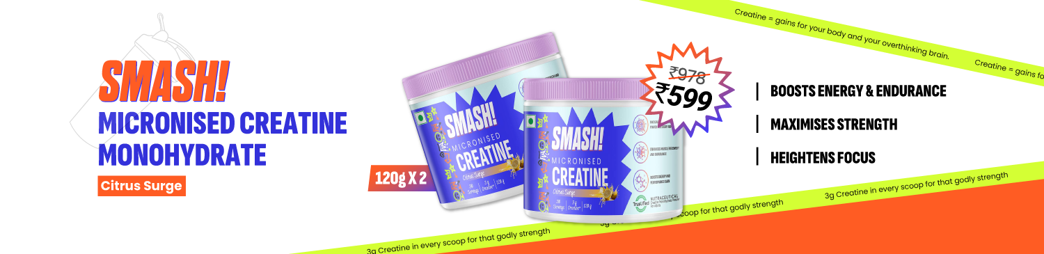 Smash Creatine Packs Range | Starts @ 599