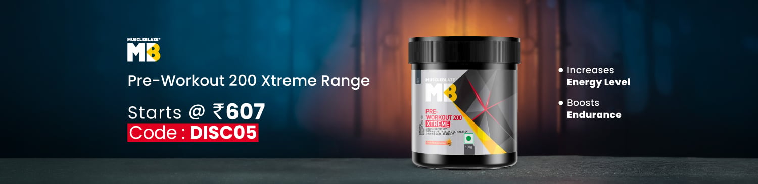 MB Pre-Workout 200 Xtreme Range | Starts @ Rs. 607 | DISC05