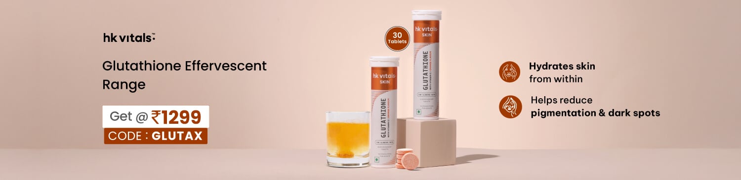 Glutathione Effervescent, 30 tablets Range | Get @ Rs. 1299 | Code: GLUTAX