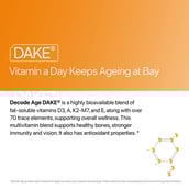 7 - Decode Age Dake Vitashine Vitamin D3, K2 (MK7), A & E,  30 veggie capsule(s)  Unflavoured - 5000 IU 